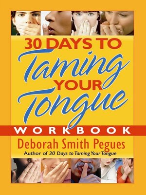 cover image of 30 Days to Taming Your Tongue Workbook
